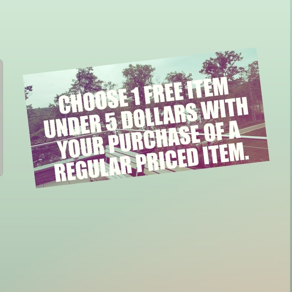 By one at regular price get 1 free under 5 item